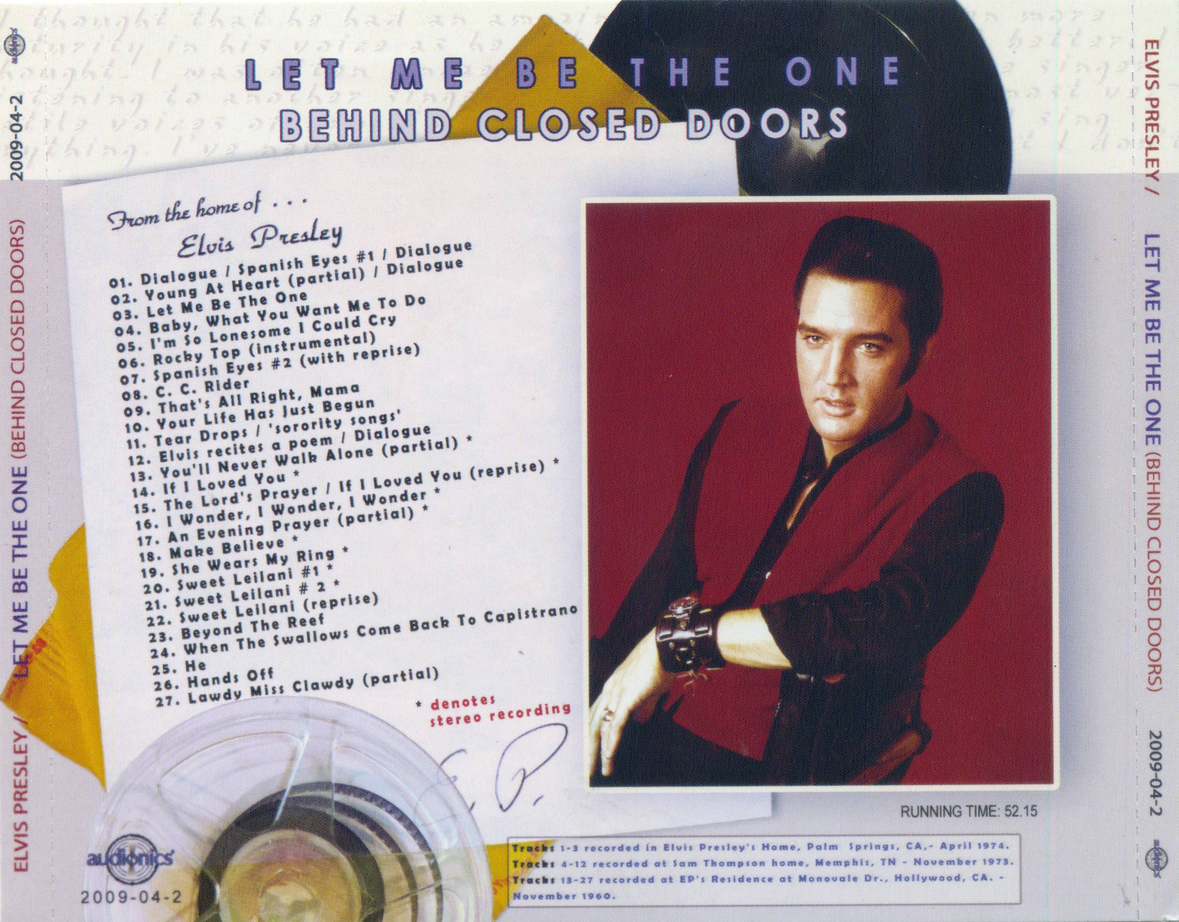 Elvis Presley Let Me Be The One Behind Closed Doors : Back